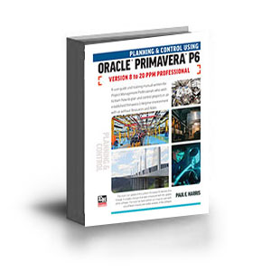 ISBN 978-1-925185-78-2 (1-925185-78-8) - Planning and Control Using Oracle Primavera P6 Versions 8 to 20 PPM Professional - Letter - Perfect