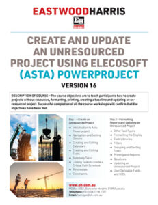 Create and Update an Unresourced Project Using Elecosoft (Asta) Powerproject Version 16