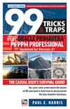 99 Tricks and Traps for Oracle Primavera P6 PPM Professional Updated for Version 21 - The Casual Users Survival Guide